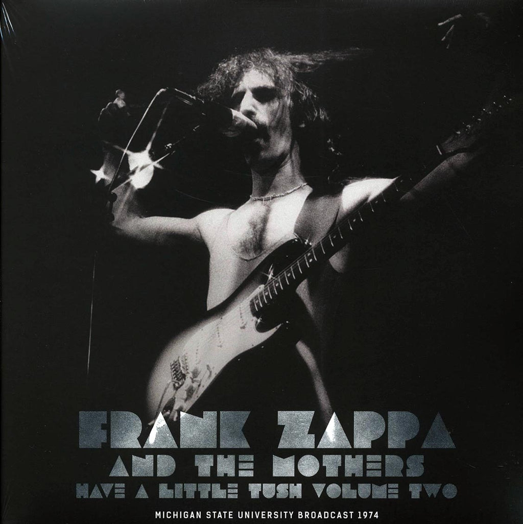 Frank Zappa - Have A Little Tush Vol 2: Michigan State University 1974 (2LP)