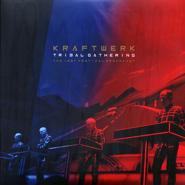 Kraftwerk - Tribal Gathering: 1997 Festival Broadcast (2LP)
