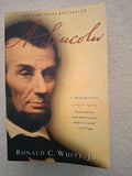 A. Lincoln (Biography) - Ronald C. White Jr 2009