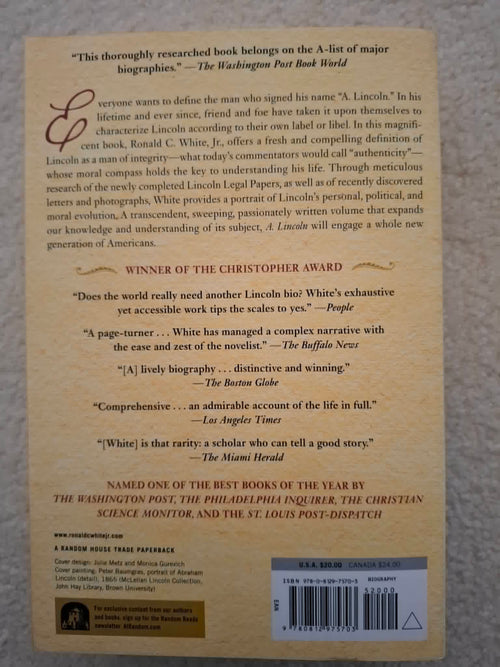 A. Lincoln (Biography) - Ronald C. White Jr 2009